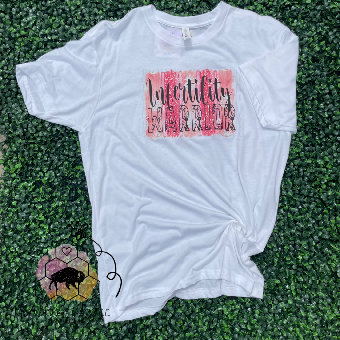 Infertility Warrior Tee