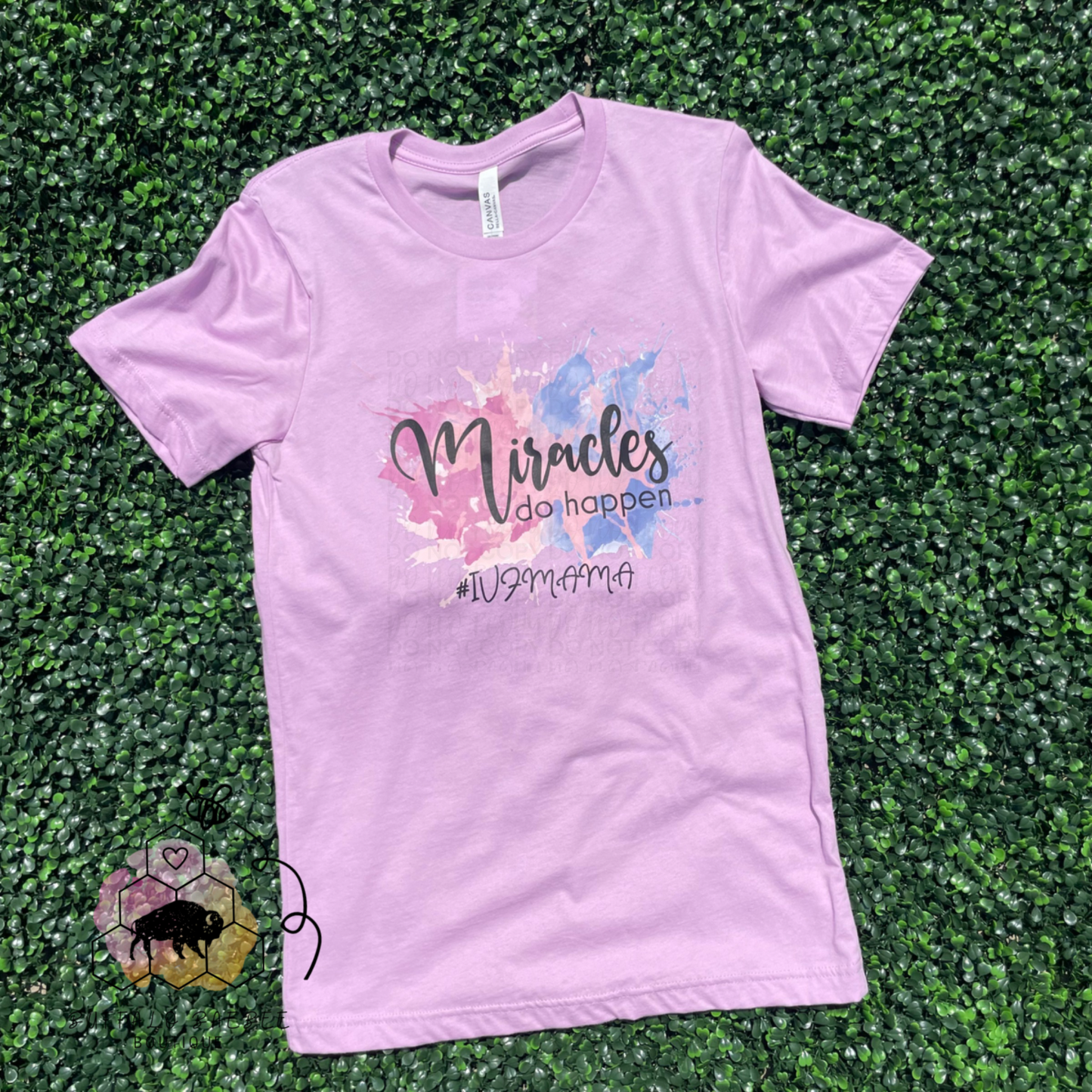 IVF Miracles Tee